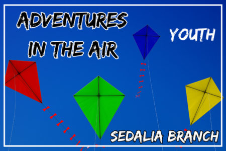 Adventures in the Air | Youth